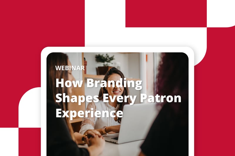 How Branding Shapes Every Patron Experience